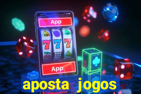 aposta jogos futebol online