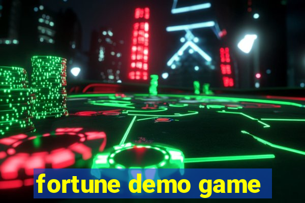 fortune demo game