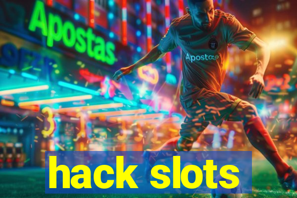 hack slots