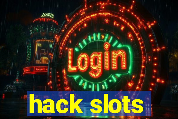 hack slots