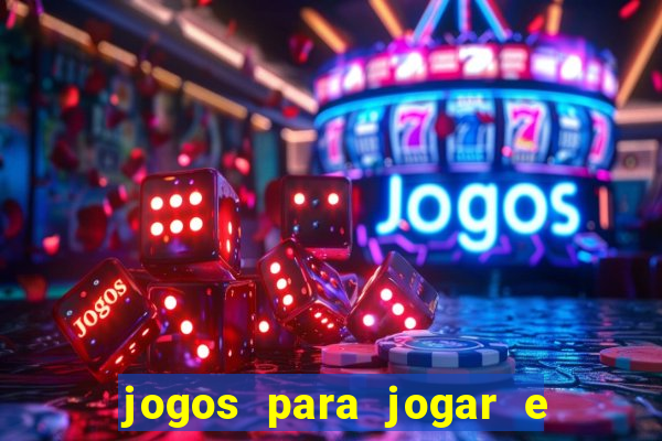 jogos para jogar e ganhar dinheiro