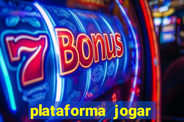 plataforma jogar com b?nus