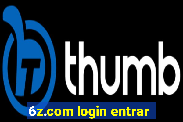 6z.com login entrar