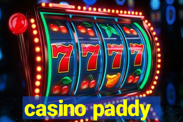 casino paddy