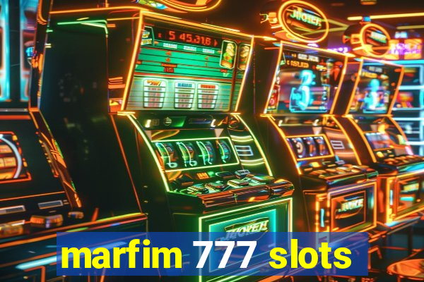 marfim 777 slots