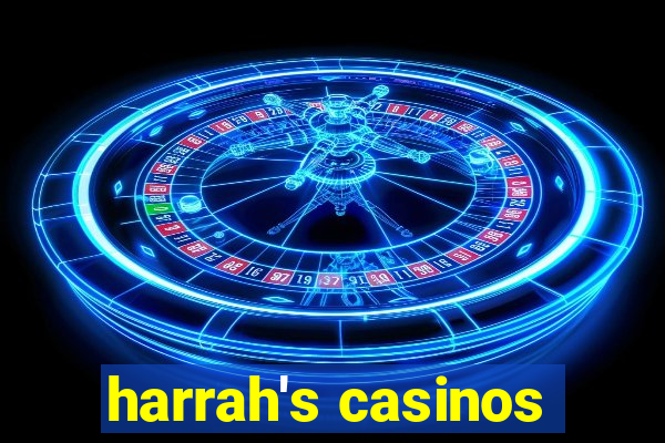 harrah's casinos