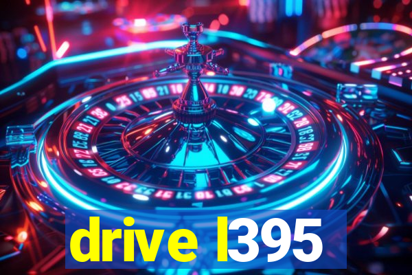 drive l395