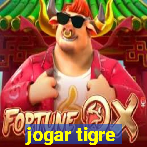 jogar tigre