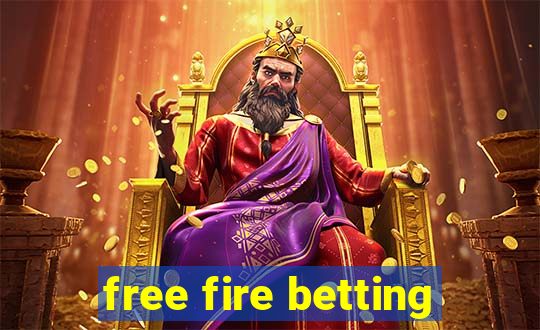 free fire betting