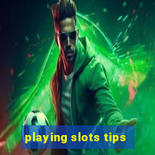 playing slots tips