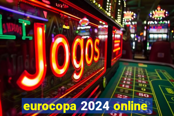 eurocopa 2024 online