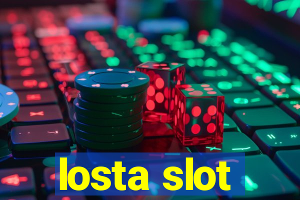 losta slot