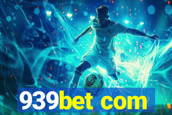 939bet com