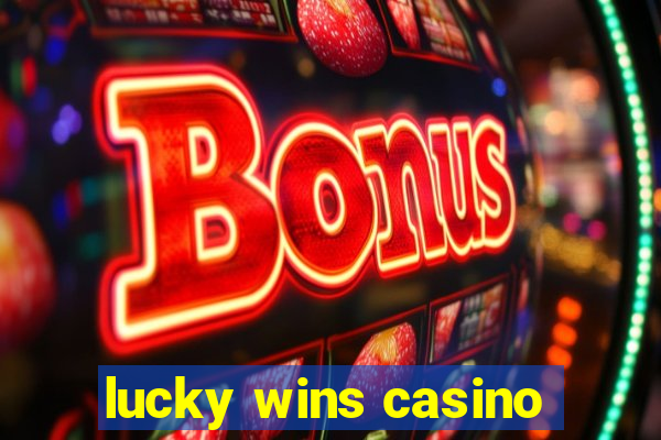 lucky wins casino