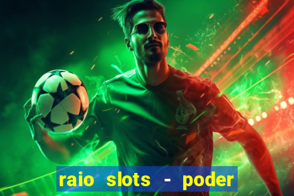 raio slots - poder de z茅us