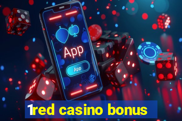 1red casino bonus