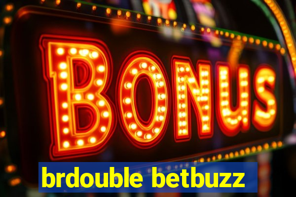 brdouble betbuzz