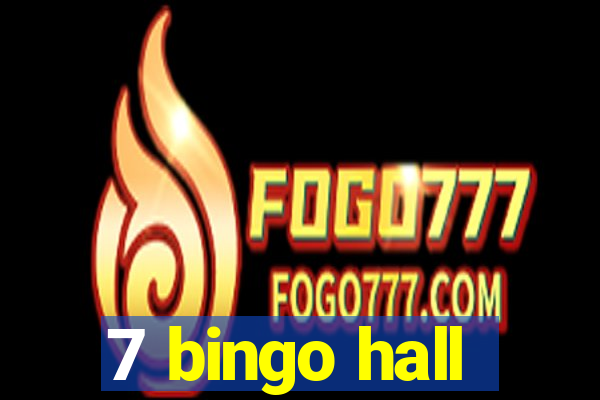 7 bingo hall