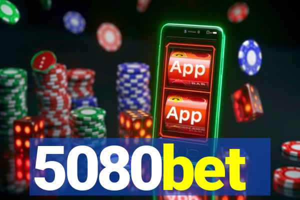 5080bet