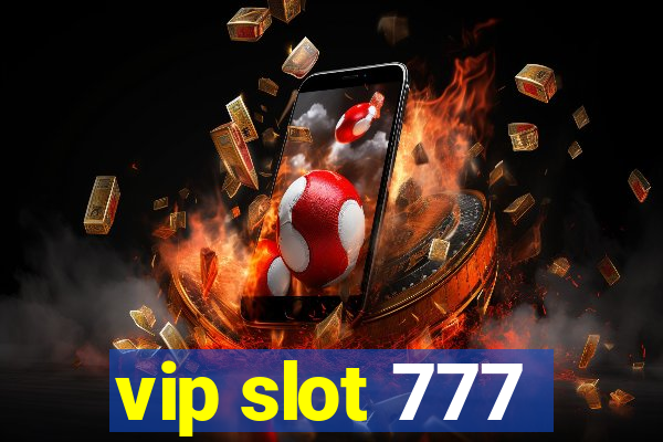 vip slot 777