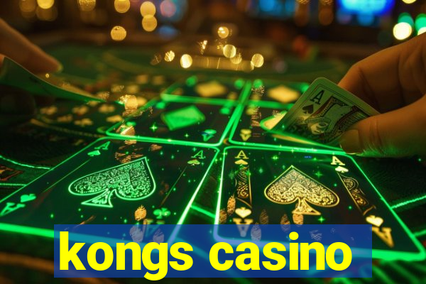 kongs casino