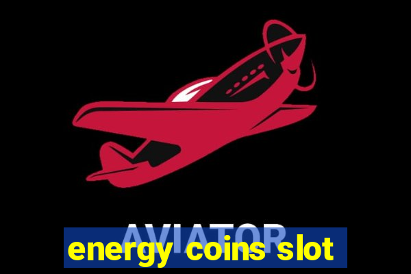 energy coins slot