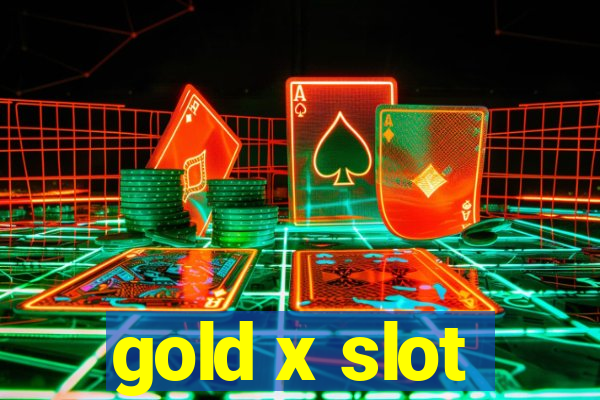 gold x slot