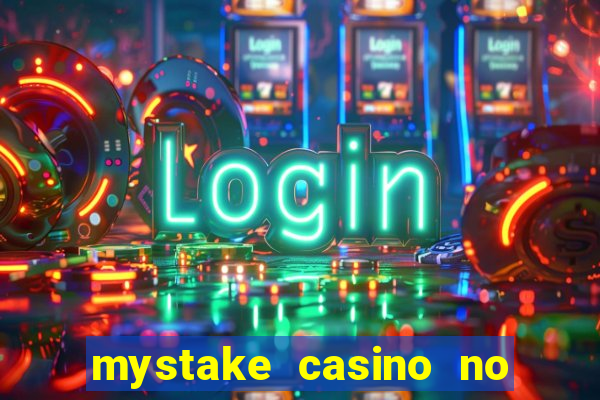 mystake casino no deposit bonus