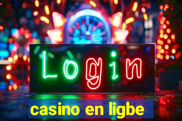 casino en ligbe