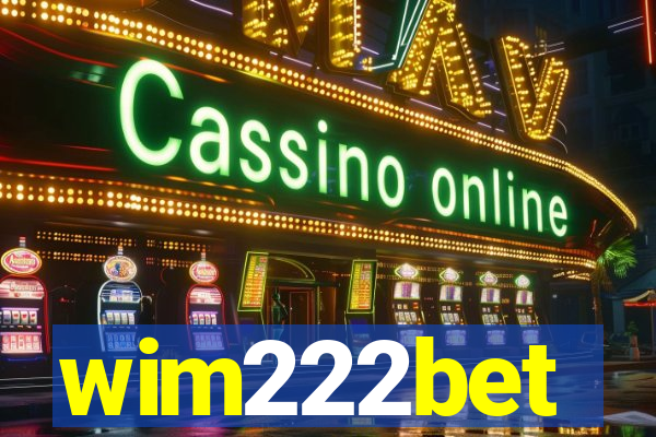 wim222bet