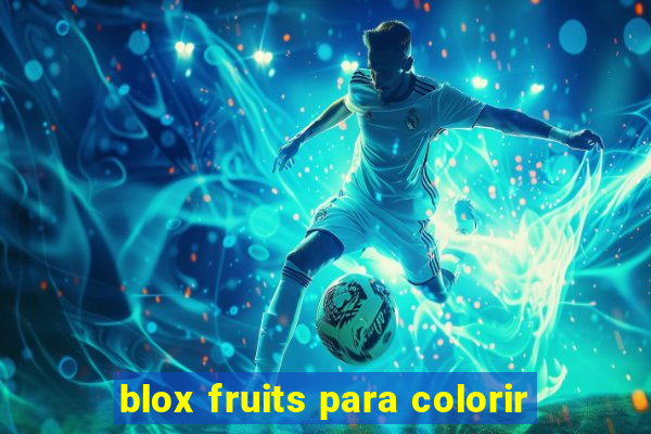 blox fruits para colorir