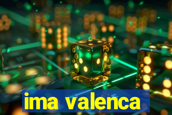 ima valenca