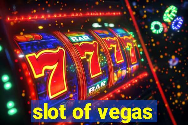 slot of vegas