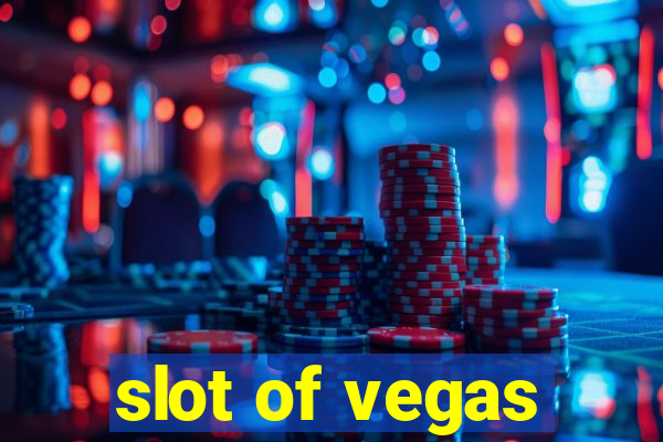 slot of vegas