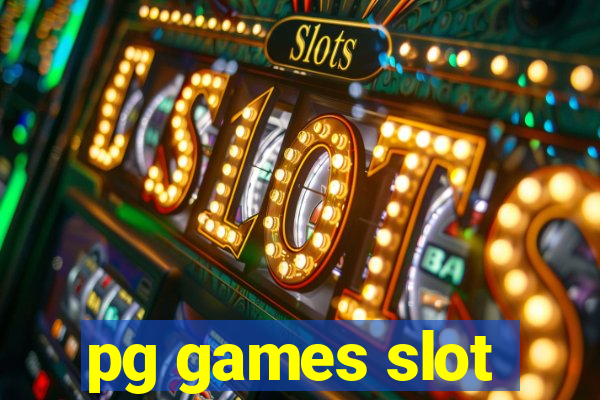 pg games slot