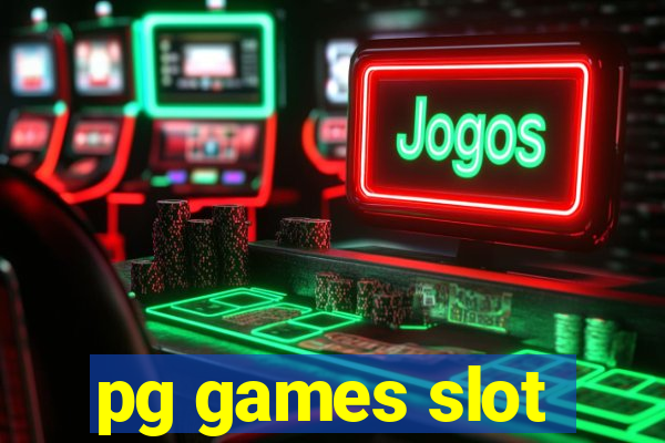 pg games slot