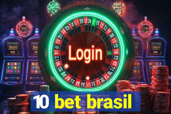 10 bet brasil