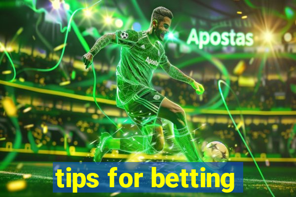 tips for betting