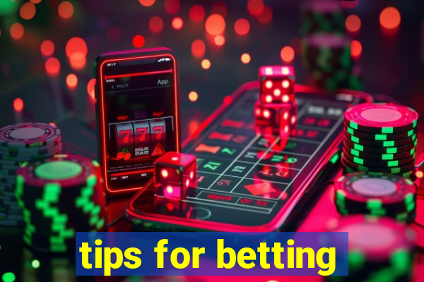 tips for betting