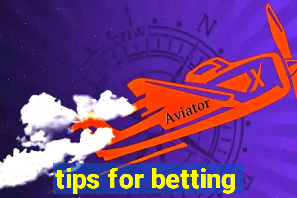 tips for betting