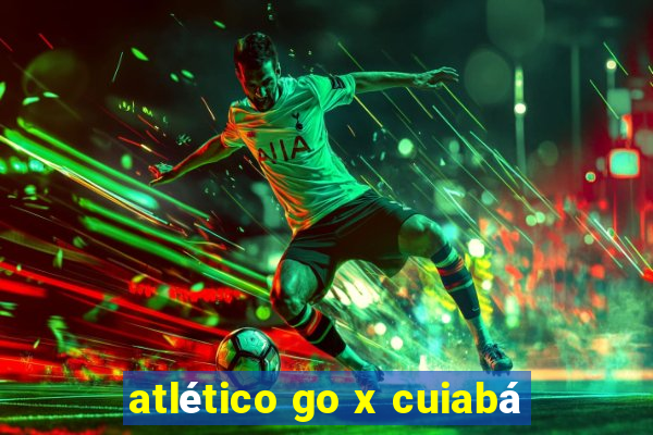 atlético go x cuiabá