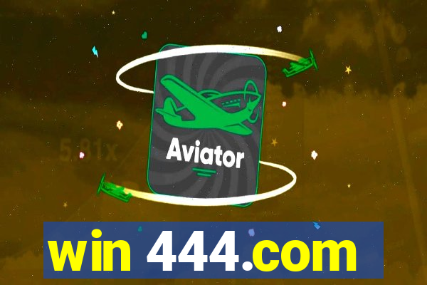 win 444.com