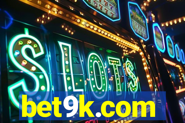 bet9k.com