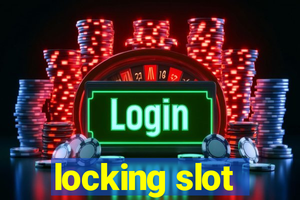 locking slot