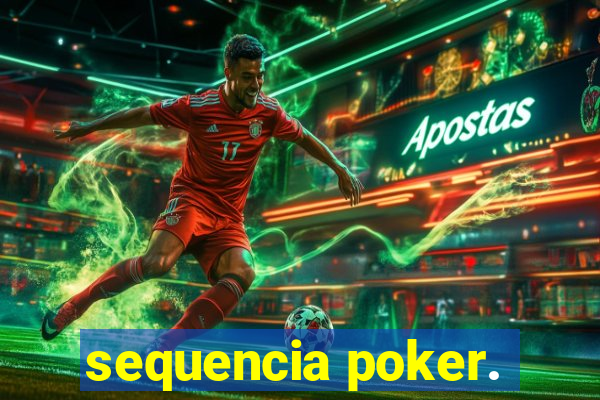 sequencia poker.