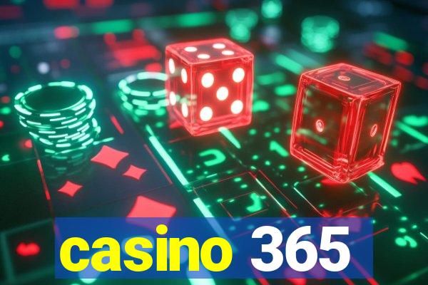 casino 365