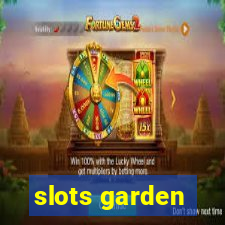 slots garden