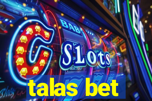 talas bet