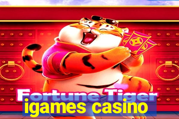 igames casino