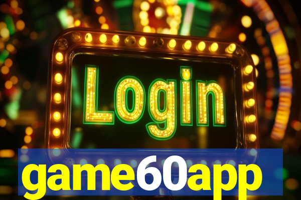 game60app